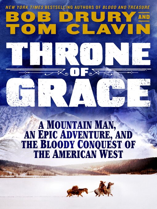 Title details for Throne of Grace by Tom Clavin - Available